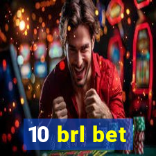 10 brl bet